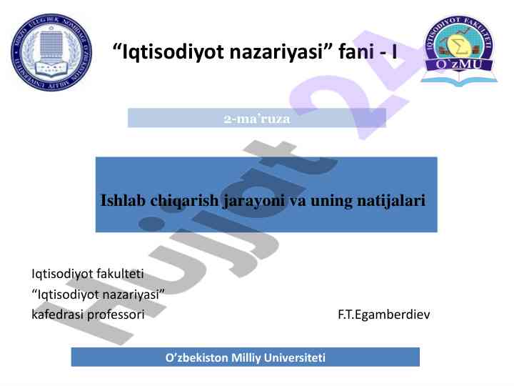 Iqtisodiyot nazariyasi kursi va ishlab chiqarish jarayoni