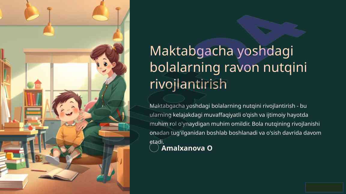 Ravon nutqni rivojlantirish metodlari maktabgacha bolalarda