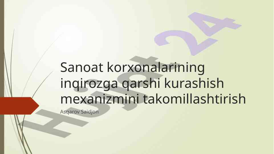Sanoat korxonalarining inqirozga qarshi kurashi