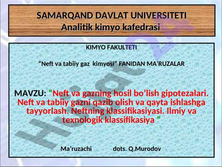 Neft va tabiiy gaz kimyosi ma'ruzasi