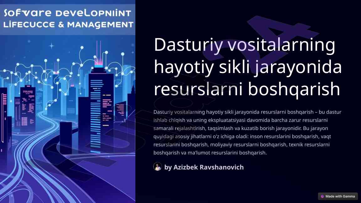 Resurslarni boshqarish dasturiy vositalar jarayonida