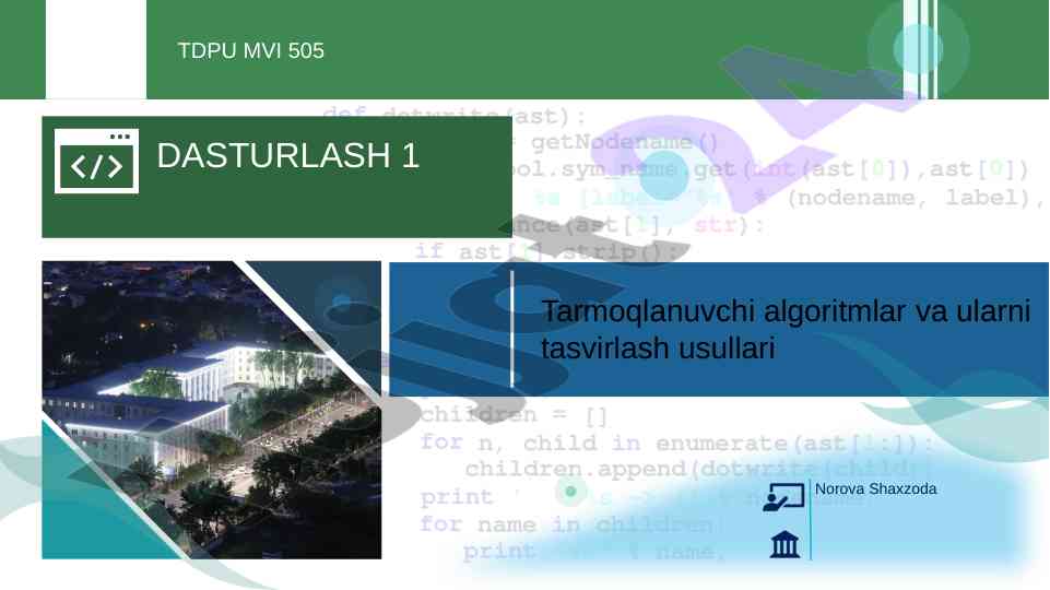Tarmoqlanuvchi algoritmlar va ularni tasvirlash