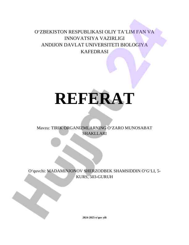 Tirik organizmlarning o'zaro munosabat shakllari