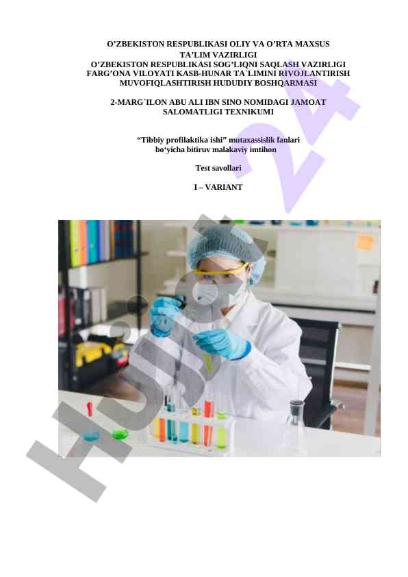Tibbiy profilaktika ishtirokida test savollari