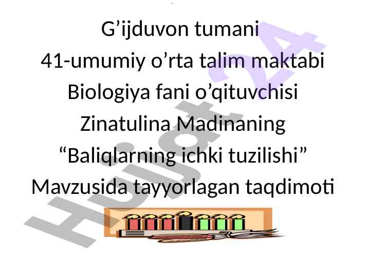 Baliqlarning ichki tuzilishi mavzusida taqdimot