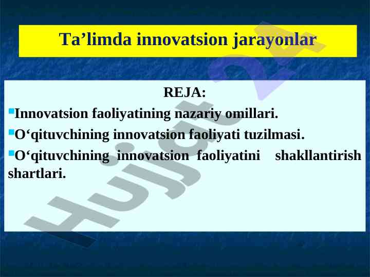 Innovatsion faoliyatning nazariy omillari va jarayonlari