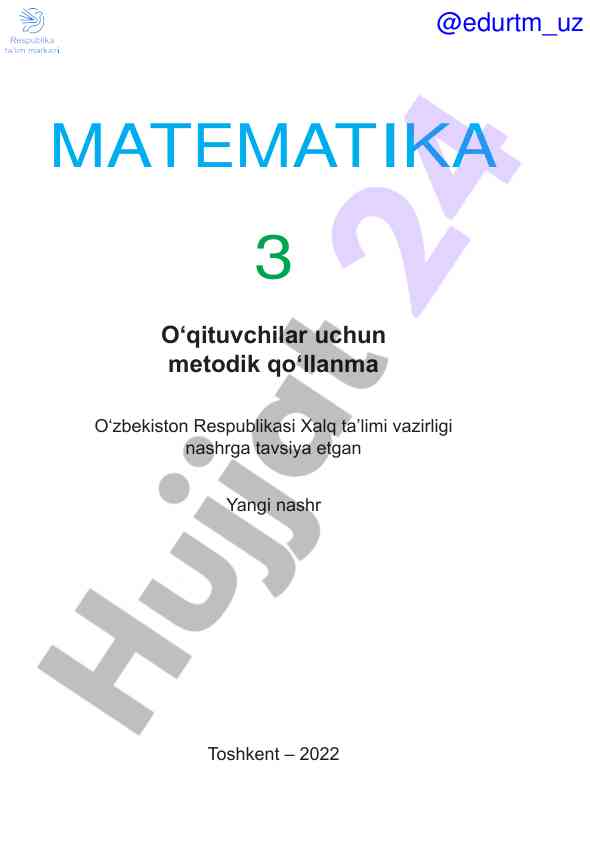 Matematika oʻqituvchilar uchun metodik qoʻllanma