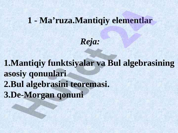 Mantiqiy elementlar mavzusi bo'yicha ma'ruza