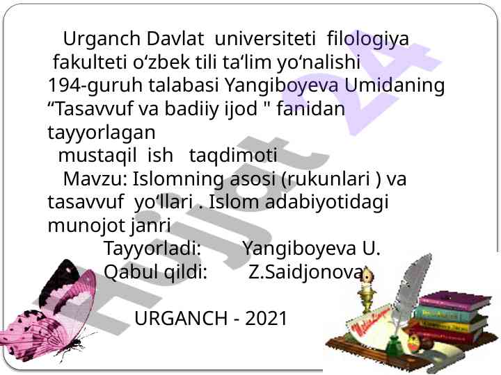 Islomning asosi va tasavvuf yo‘llari taqdimoti