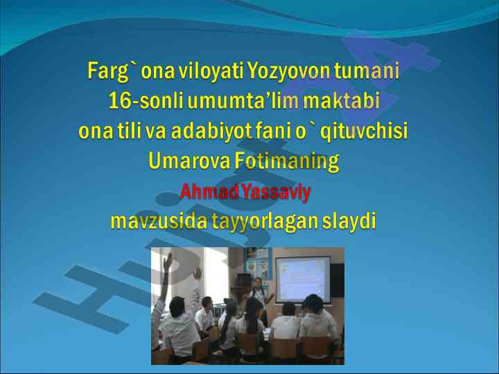 Ahmad yassaviy hayoti va ta'siri