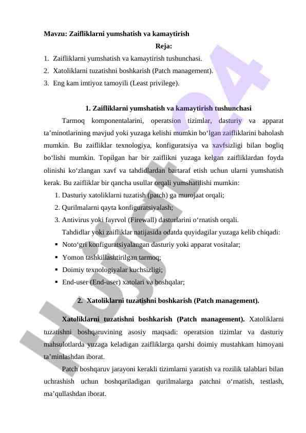 Zaifliklarni yumshatish va kamaytirish tushunchasi