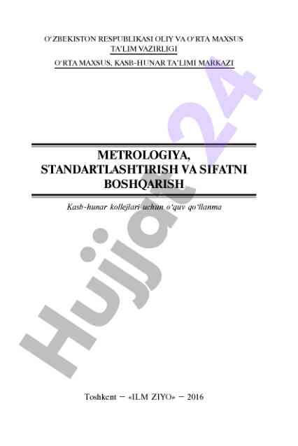 Metrologiya, standartlashtirish va sifatni boshqarish