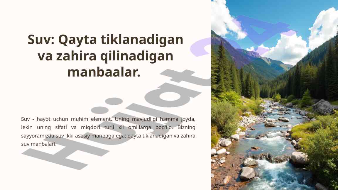 Suv: qayta tiklanadigan manbalar va sifat