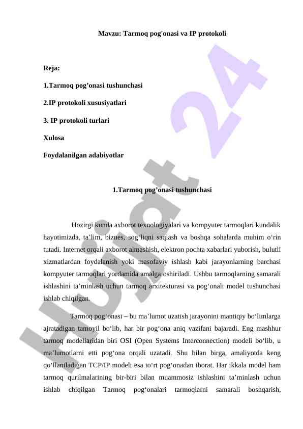 Tarmoq pog'onasi va ip protokoli tushunchalari