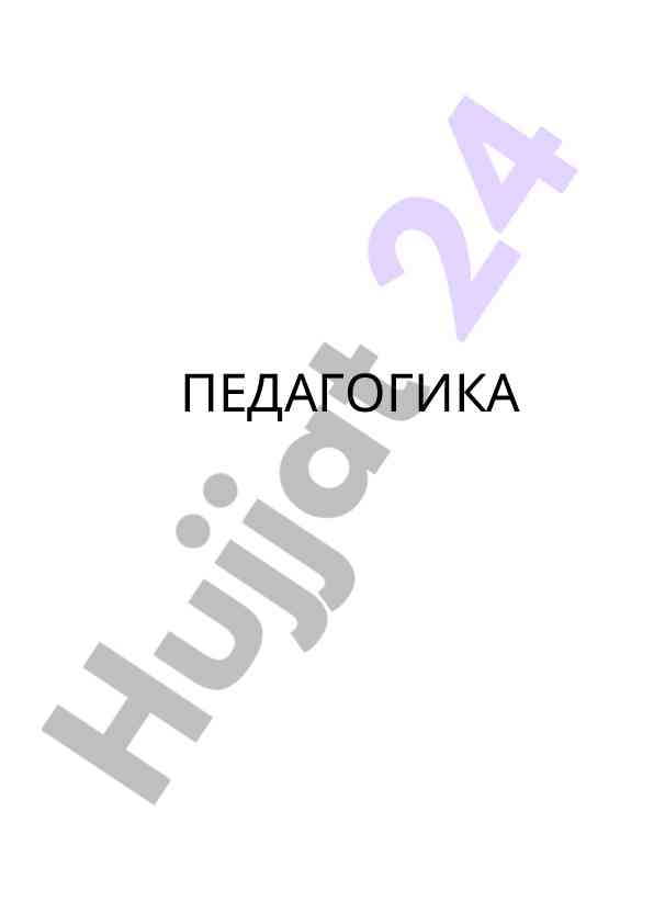 Pedagogika nazariyasi va tarixi i-qism