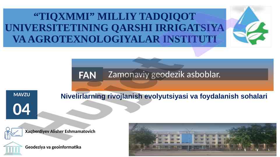 Nivelirlarning rivojlanish evolyutsiyasi va foydalanish