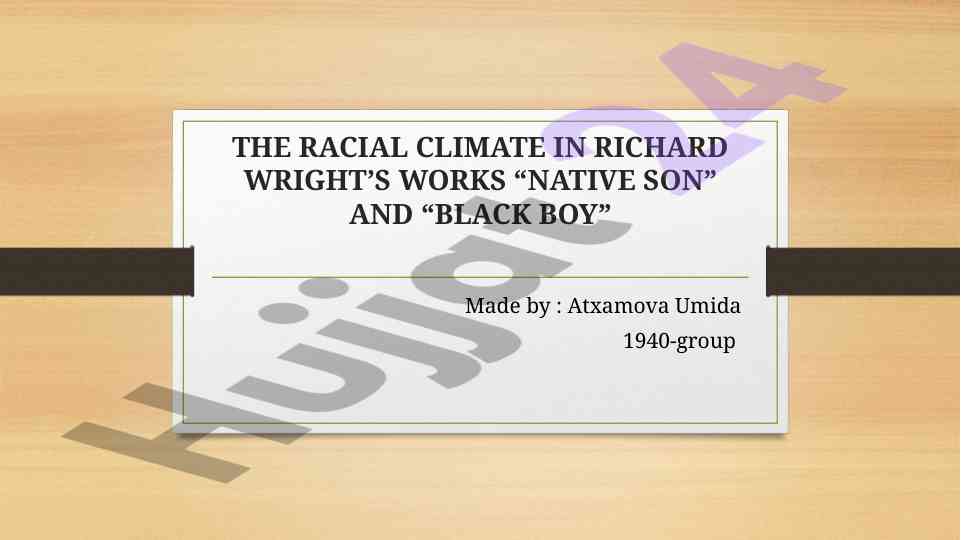 The racial climate in richard wright's works