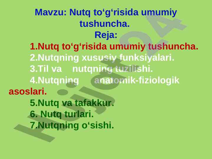 Nutq to‘g‘risida umumiy tushuncha va funksiyalari