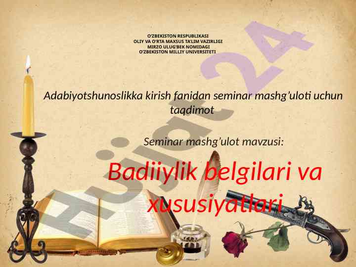 Badiiylik belgilari va xususiyatlari taqdimoti