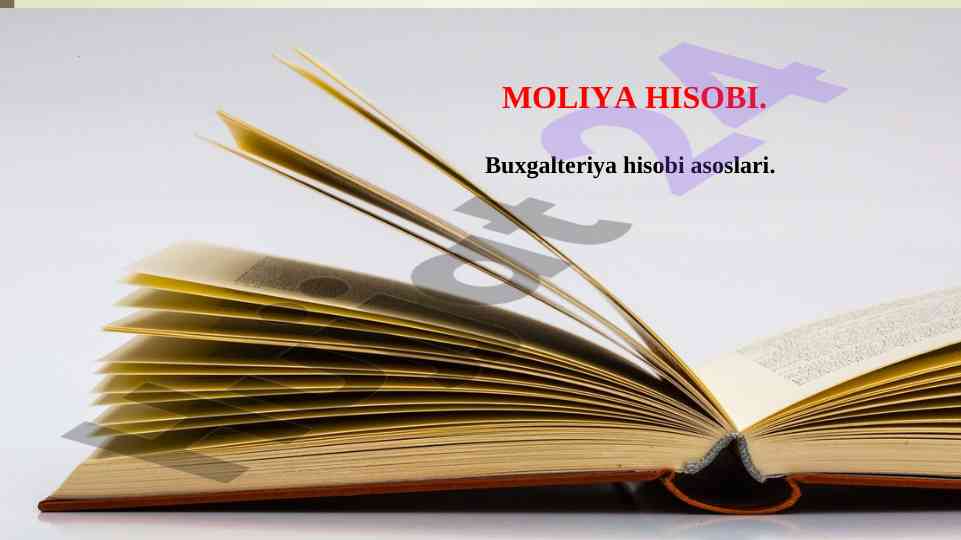 Buxgalteriya hisobi asoslari: moliya hisobi o‘quv qo‘llanma