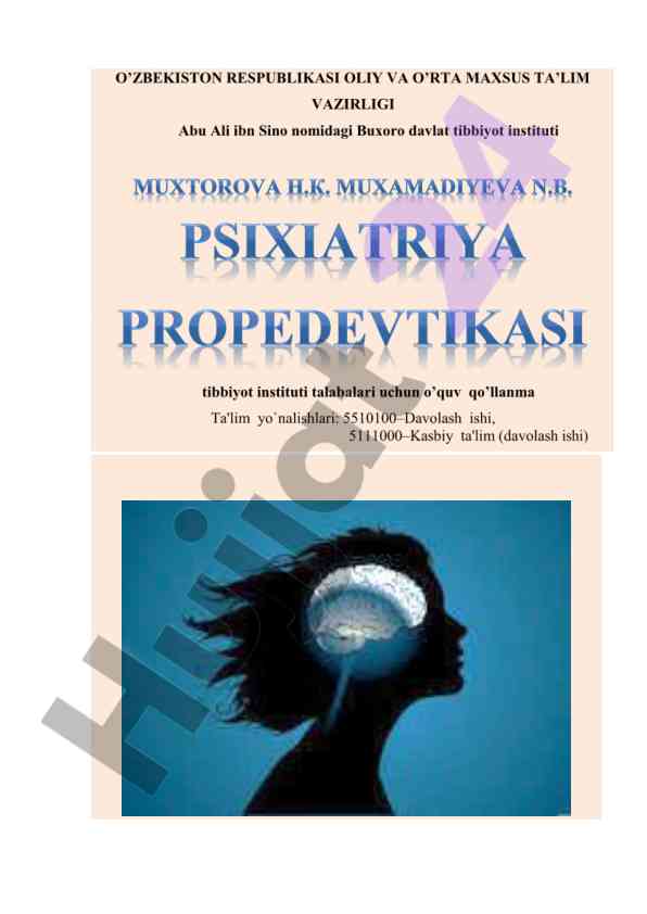 Psixiatriya fani darsligiga kirish o‘quv qo‘llanmasi