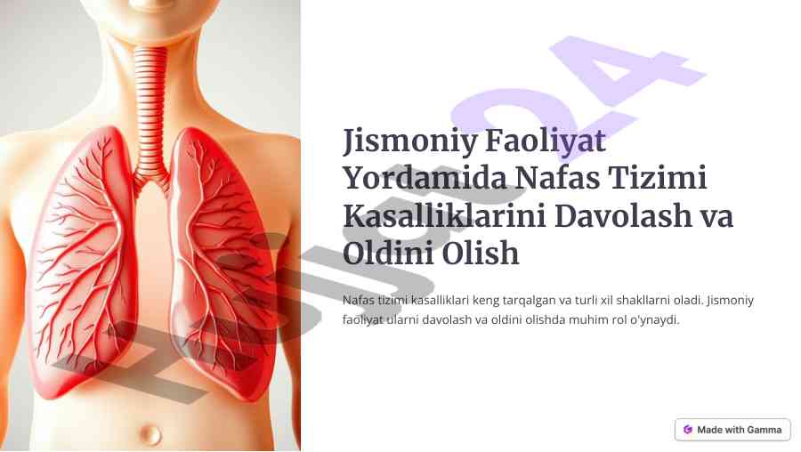 Jismoniy Faoliyat Va Nafas Tizimi Kasalliklari