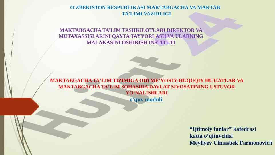 Maktabgacha taʼlim tizimiga oid meʼyoriy hujjatlar