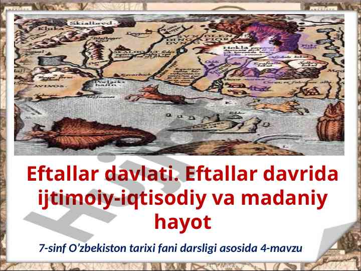 Eftallar davlati tarixi va madaniyati