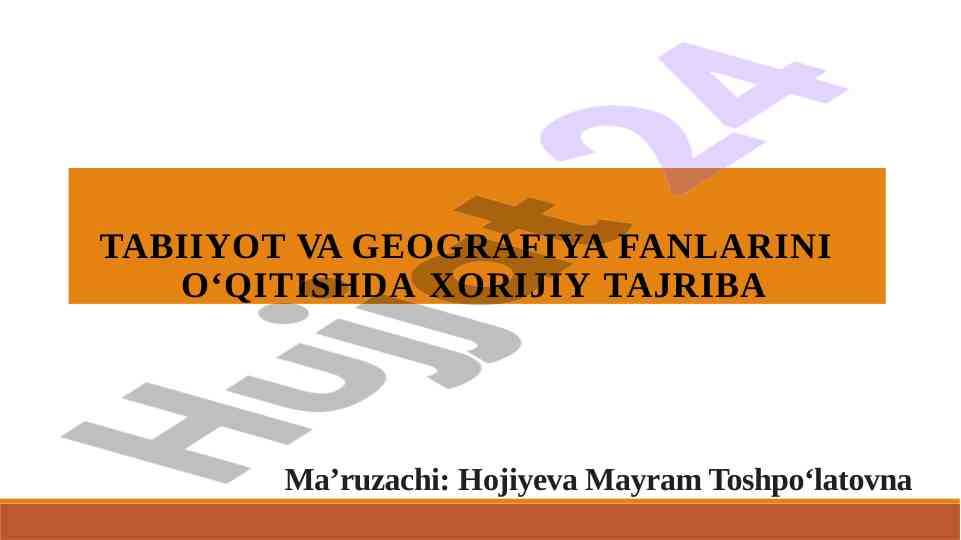 Xorijiy tajriba o‘qitishida geografiya fanlari