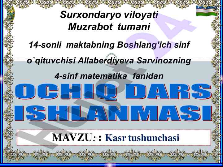 Kasr tushunchasi va matematikani o`rganish