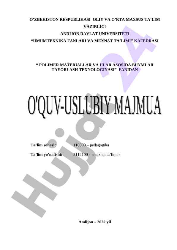Polimer materiallar va ular asosida buymlar tayyorlash