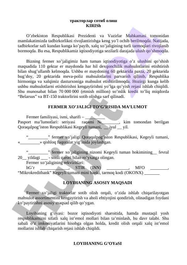 Traktorlar sotib olish rejalari va fermerlik