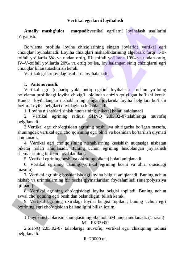 Vertikal egrilarni loyihalash usullari o‘rganish