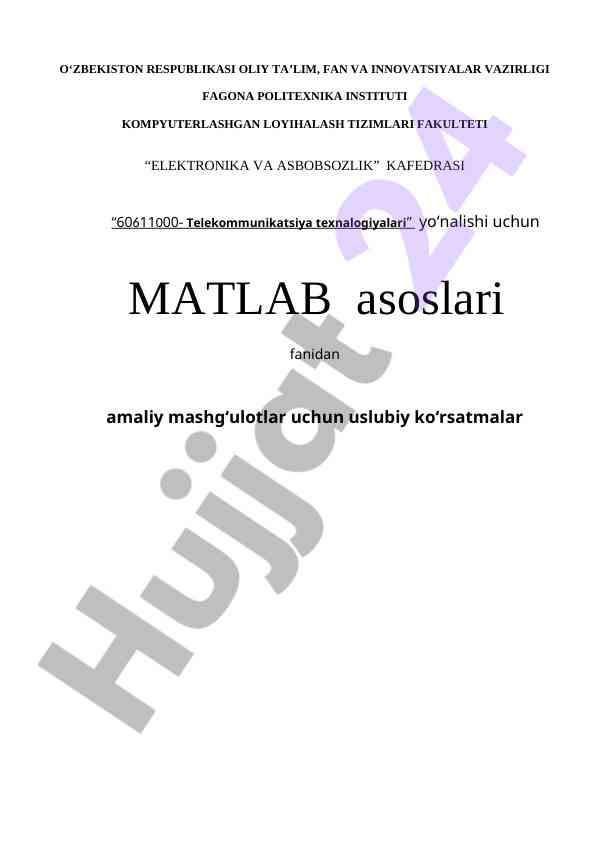 Matlab asoslari uslubiy ko‘rsatmalar amaliy mashg‘ulotlar uchun