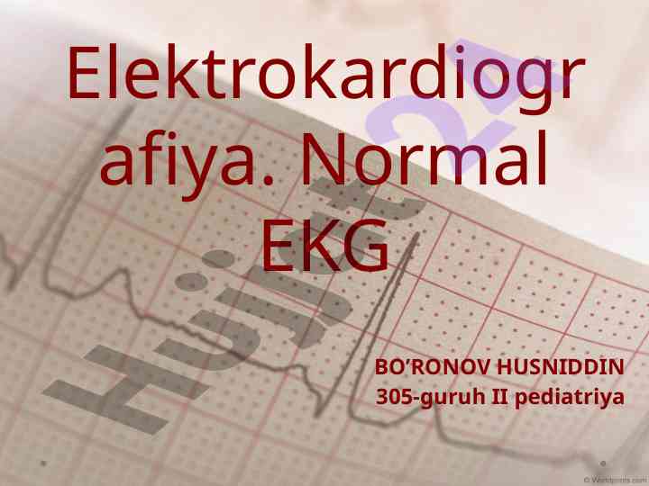 Tibbiyotda elektrokardiografiyaning tarixi
