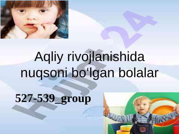 Aqliy zaiflik va uning sabablari bilan tahlil