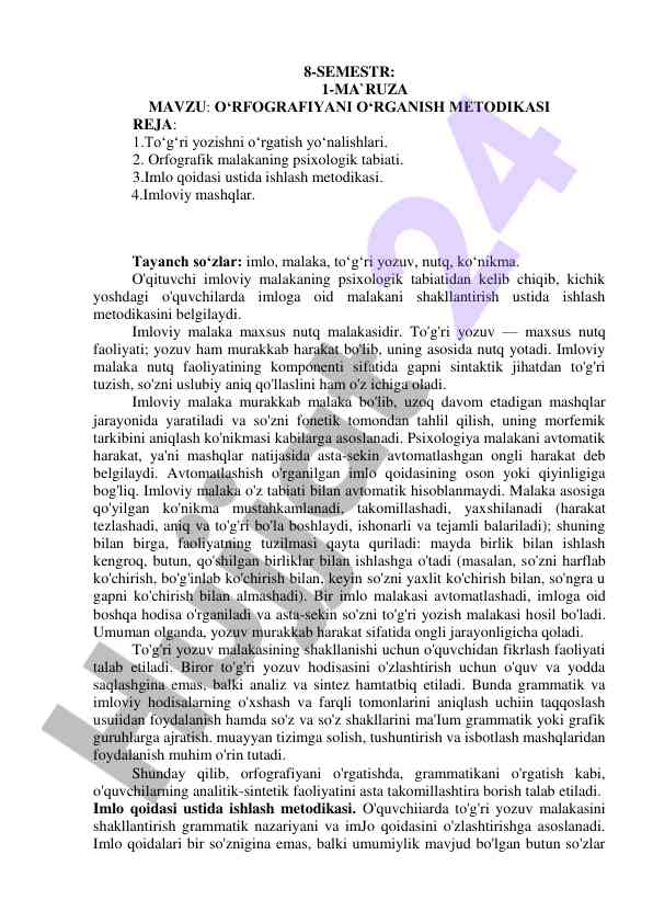 O‘rfografiyani o‘rganish metodikasi ma‘ruza