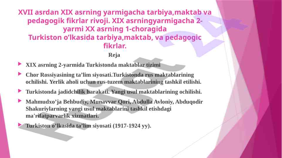 Xix asr tarbiyasi va pedagogik fikrlar rivoji