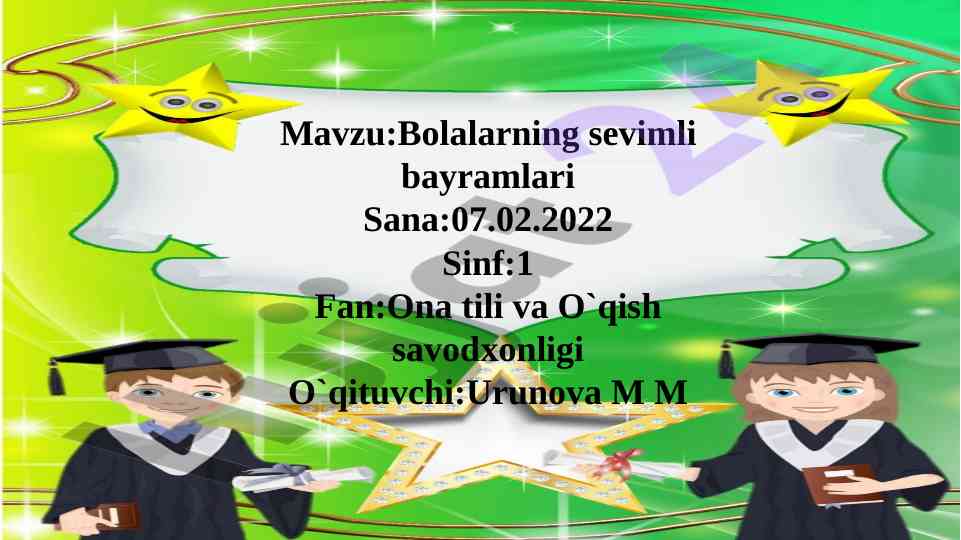 Bolalarning sevimli bayramlari va ularning ahmiyati
