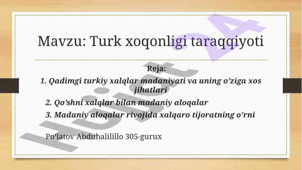 Turk xoqonligi taraqqiyoti va madaniy aloqalar