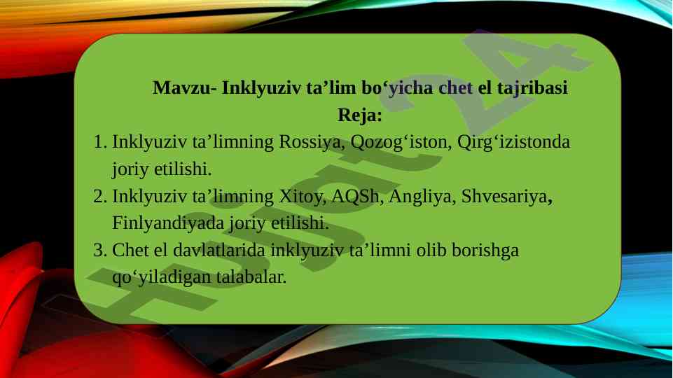 Inklyuziv ta’lim bo‘yicha chet el tajribasi