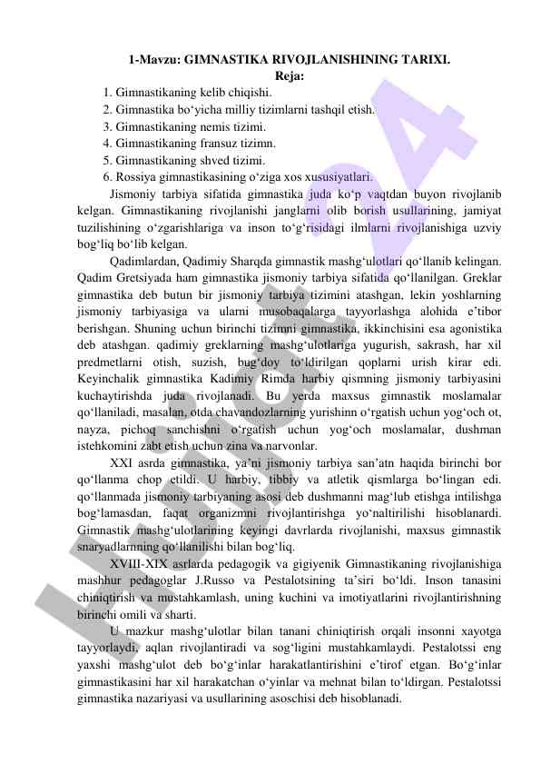 Gimnastika rivojlanishining tarixi va tizimlari