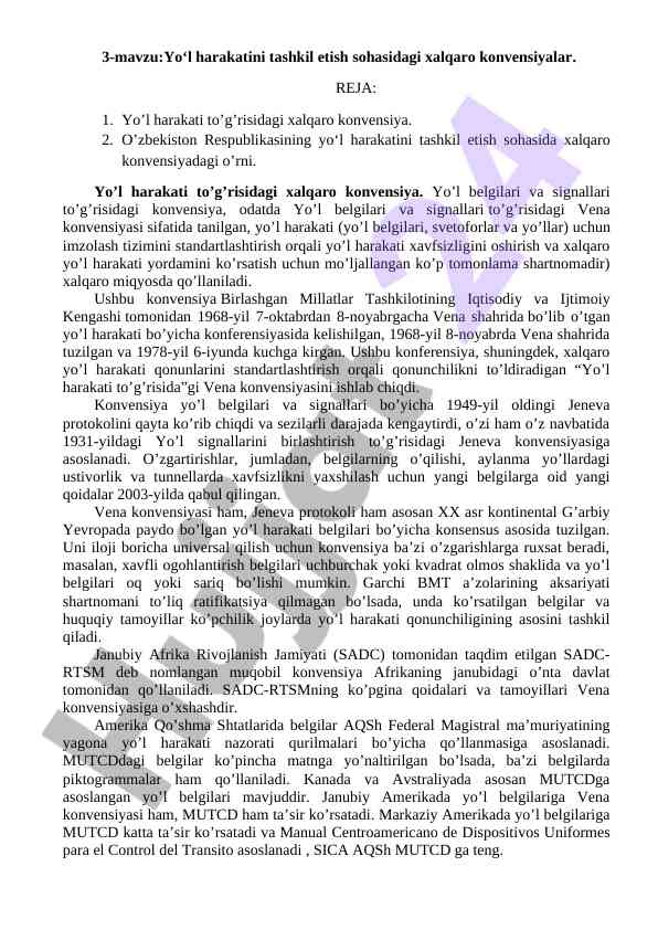 Xalqaro konvensiyalar va yo‘l harakati tashkili