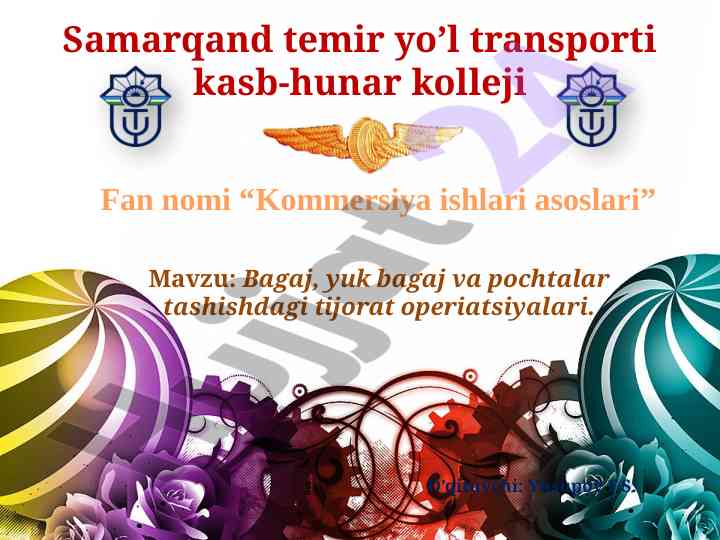 Bagaj va yuk bagaj tashishdagi tijorat operiatsiyalari