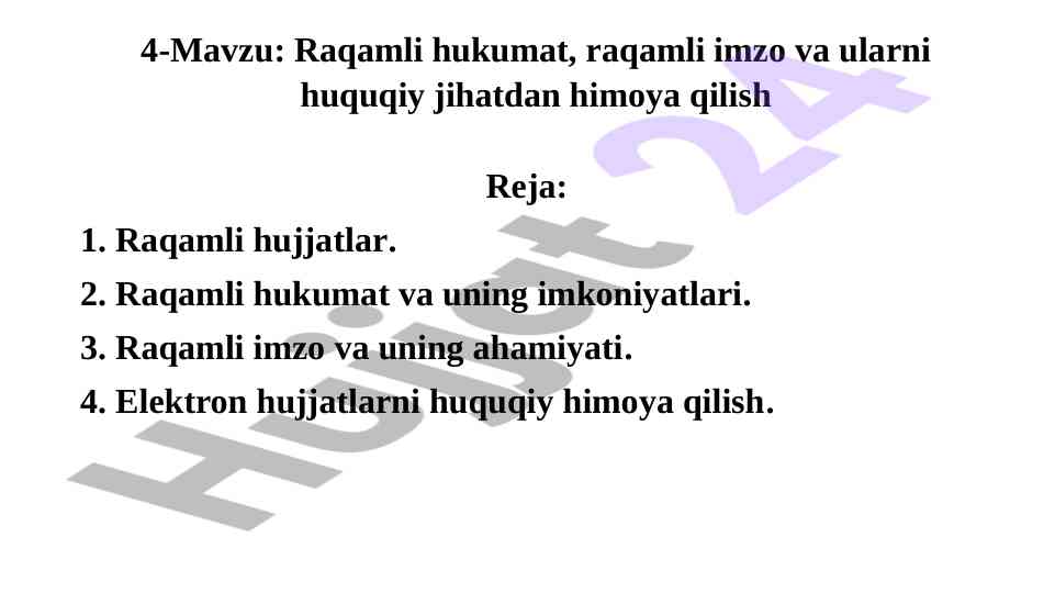 Raqamli hukumat va raqamli imzo huquqiy himoyasi