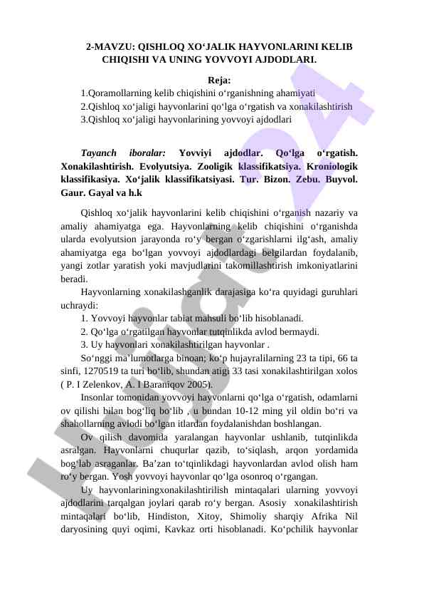 Qishloq xo‘jalik hayvonlarining kelib chiqarishi
