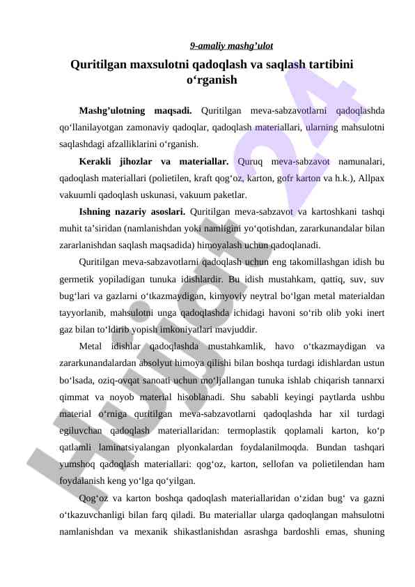 Quritilgan mahsulotni qadoqlash va saqlash turi