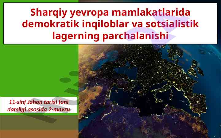 Demokratik inqiloblar va sotsialistik parchalanish