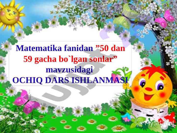 50 dan 59 gacha bo‘lgan sonlar ochiq dars ishlanmasi