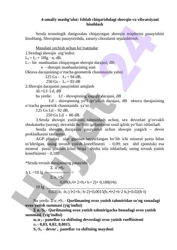 Ishlab chiqarishdagi shovqin va vibratsiyani hisoblash